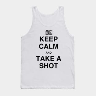 Keep Calm and Take A Shot Tank Top